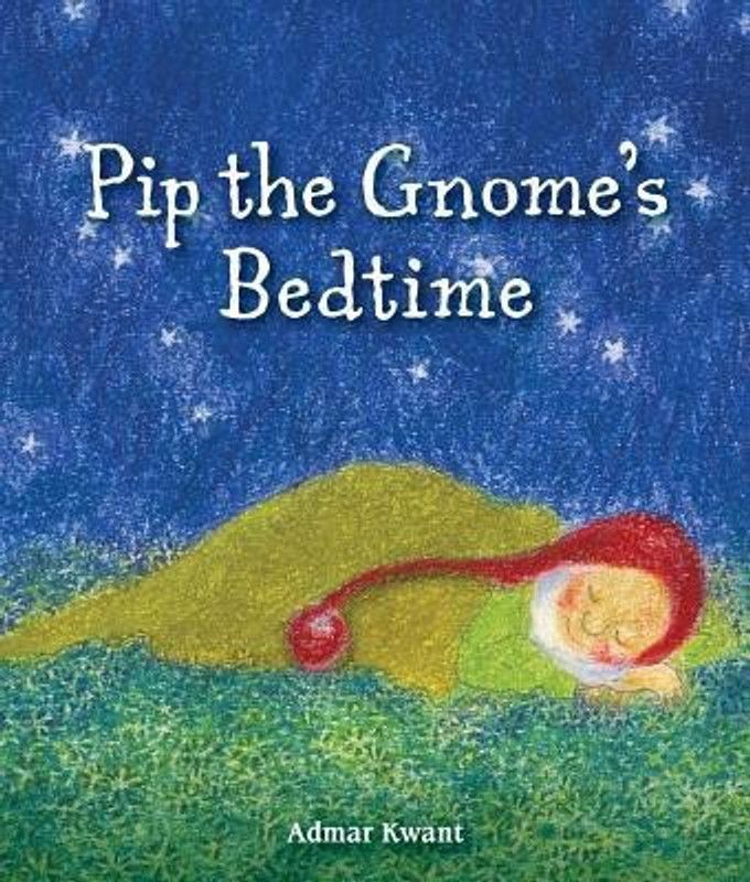 Pip the Gnome's Bedtime  (English, Board book, Kwant Admar)