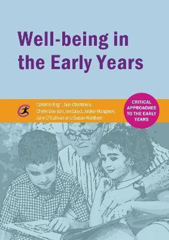 Well-being in the Early Years  (English, Paperback, Bligh Caroline)