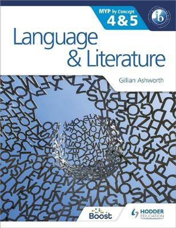 Language and Literature for the IB MYP 4 & 5  (English, Paperback, Ashworth Gillian)