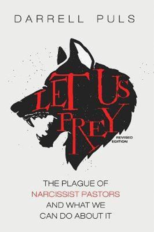 Let Us Prey, Revised Edition  (English, Paperback, Puls Darrell)