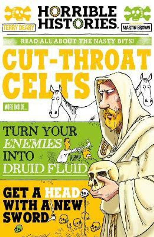 Cut-throat Celts  (English, Paperback, Deary Terry)