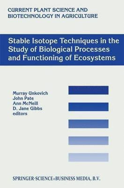 Stable Isotope Techniques in the Study of Biological Processes and Functioning of Ecosystems  (English, Paperback, unknown)