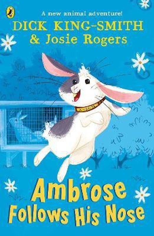 Ambrose Follows His Nose  (English, Paperback, King-Smith Dick)