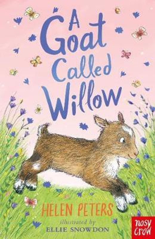 A Goat Called Willow  (English, Paperback, Peters Helen)