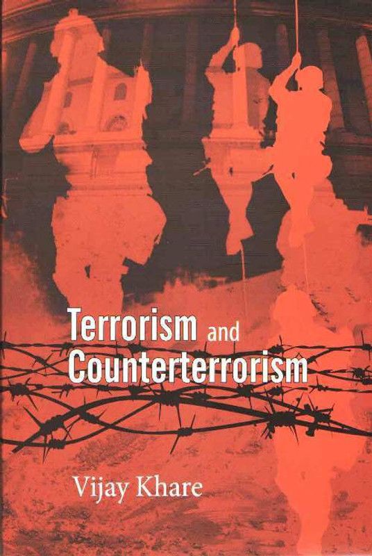 Terrorism and Counterterrorism  (English, Hardcover, Khare Vijay)