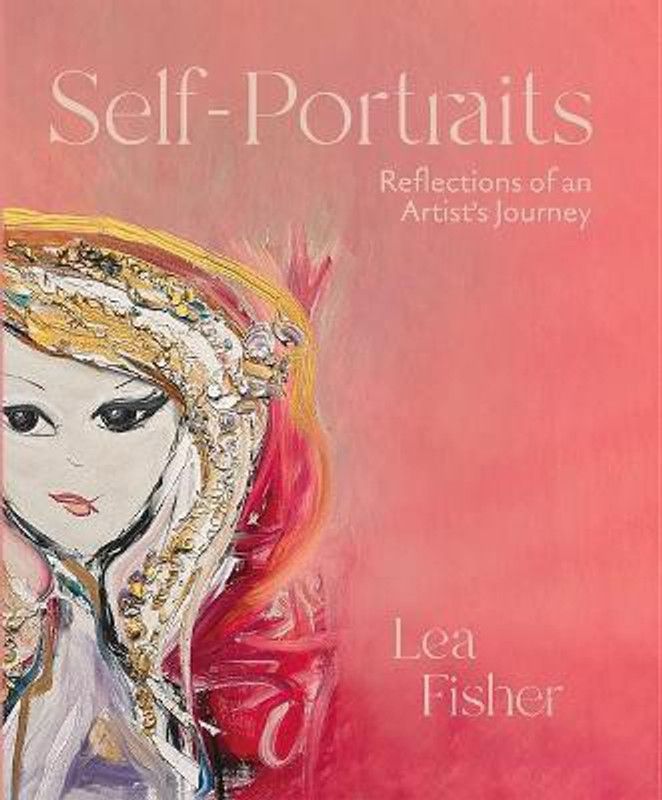 Self-Portraits  (English, Hardcover, Fisher Lea)
