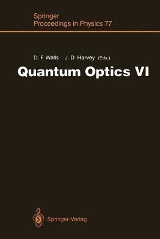 Quantum Optics VI  (English, Paperback, unknown)
