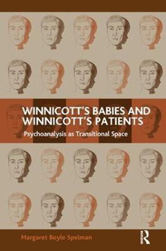 Winnicott's Babies and Winnicott's Patients  (English, Paperback, Spelman Margaret Boyle)