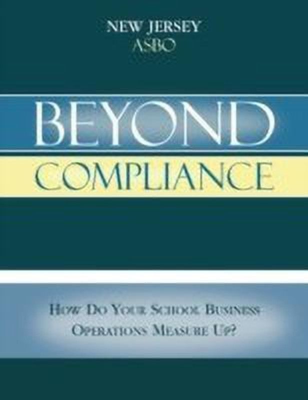 Beyond Compliance  (English, Paperback, New Jersey ASBO Facilities Committee)