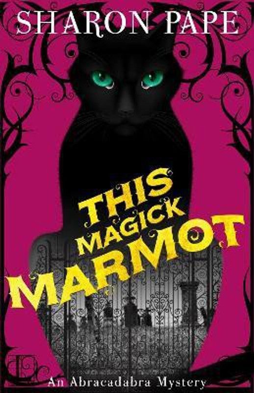 This Magick Marmot  (English, Paperback, Pape Sharon)
