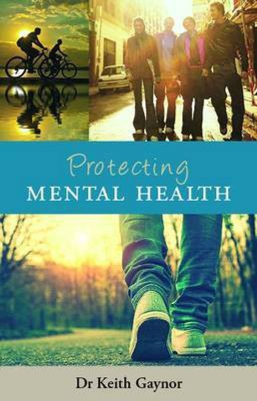Protecting Mental Health  (English, Paperback, Gaynor Keith)