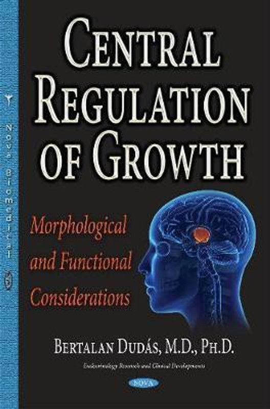Central Regulation of Growth  (English, Hardcover, Dudas Bertalan)