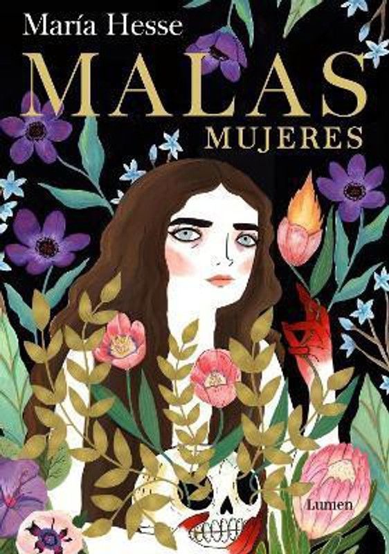 Malas mujeres / Bad Women  (Spanish, Hardcover, Hesse Maria)