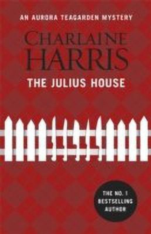The Julius House  (English, Paperback, Harris Charlaine)