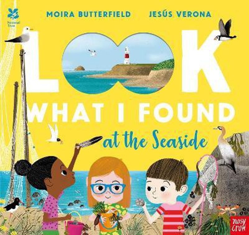 National Trust: Look What I Found at the Seaside  (English, Paperback, Butterfield Moira)
