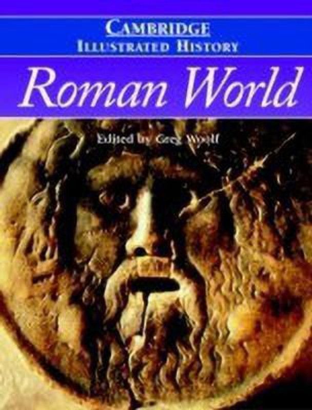 The Cambridge Illustrated History of the Roman World  (English, Hardcover, unknown)