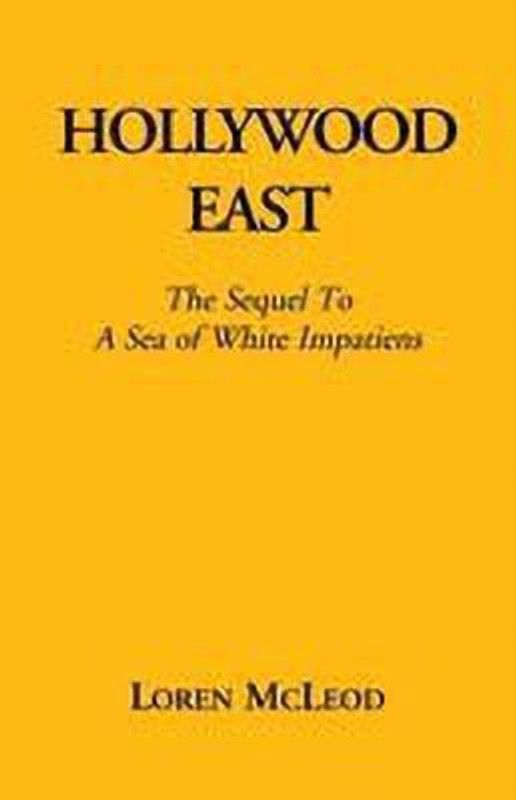 Hollywood East  (English, Paperback, McLeod Loren)