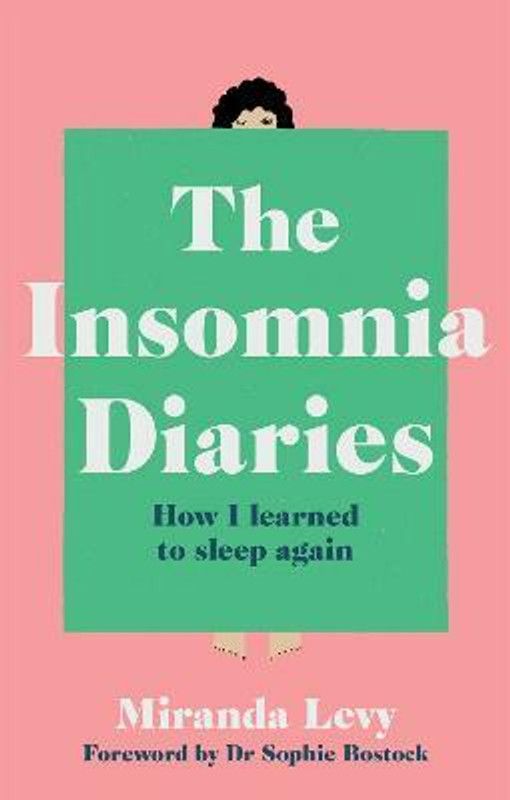 The Insomnia Diaries  (English, Paperback, Levy Miranda)
