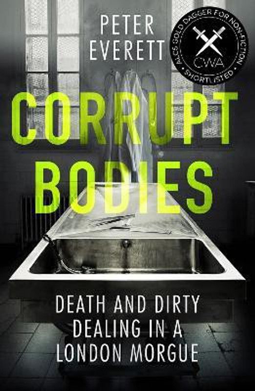 Corrupt Bodies  (English, Paperback, Hollington Kris)
