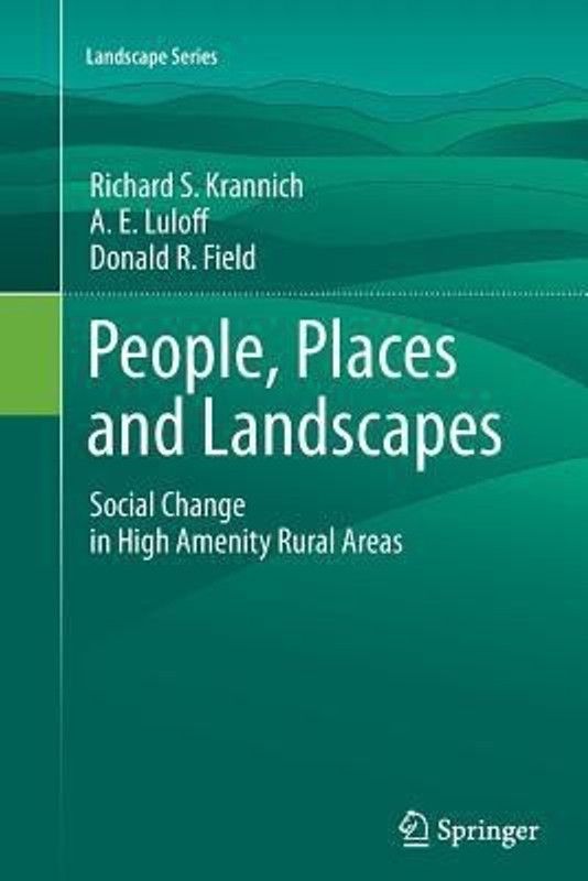 People, Places and Landscapes  (English, Paperback, Krannich Richard S.)