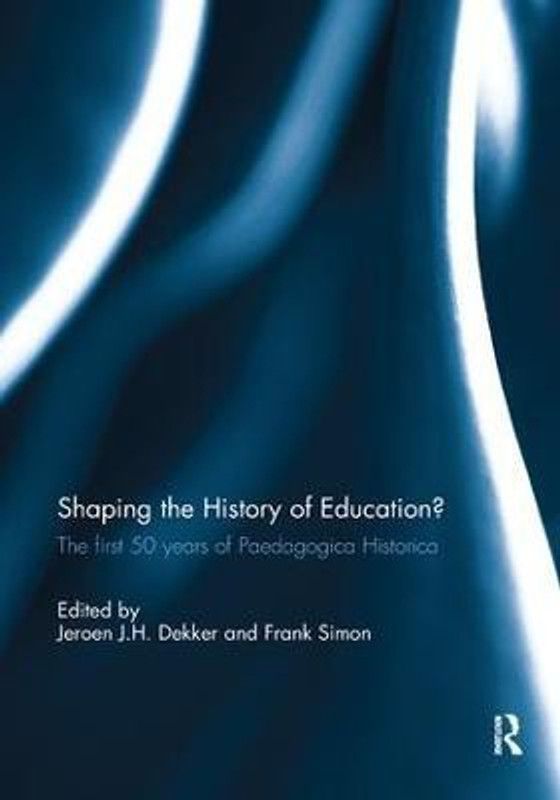 Shaping the History of Education?  (English, Paperback, unknown)