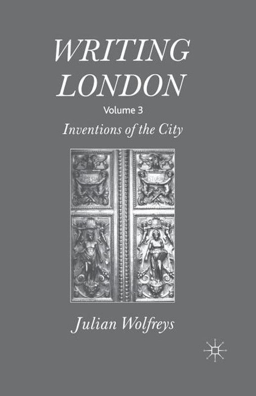 Writing London  (English, Paperback, Wolfreys J.)