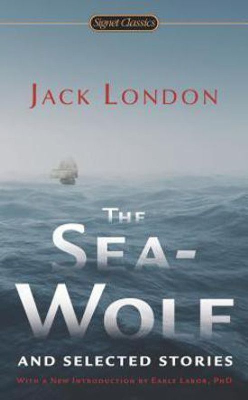 The Sea-Wolf and Selected Stories  (English, Paperback, London Jack)