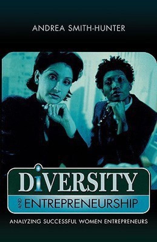 Diversity and Entrepreneurship  (English, Paperback, Smith-Hunter Andrea)