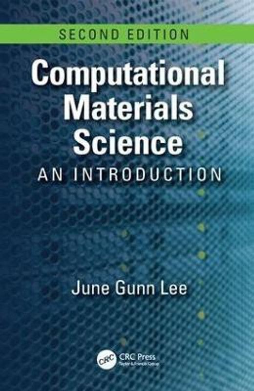 Computational Materials Science  (English, Hardcover, Lee June Gunn)