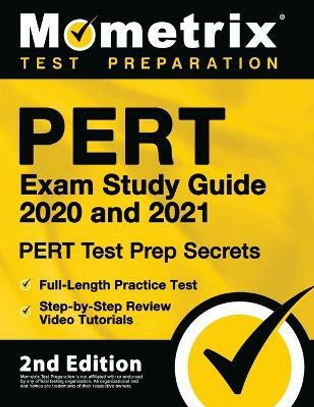 Pert Exam Study Guide 2020 and 2021 - Pert Test Prep Secrets, Full-Length Practice Test, Step-By-Step Review Video Tutorials  (English, Paperback, unknown)