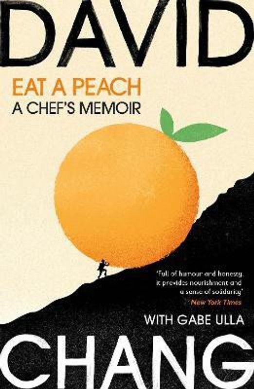Eat A Peach  (English, Paperback, Chang David)