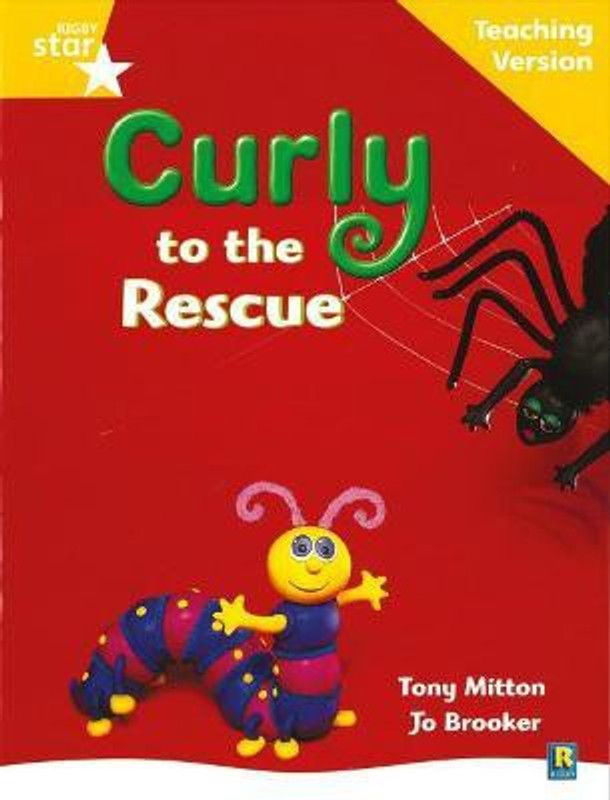 Rigby Star Guided Reading Yellow Level: Curly to the Rescue Teaching Version  (English, Paperback, unknown)