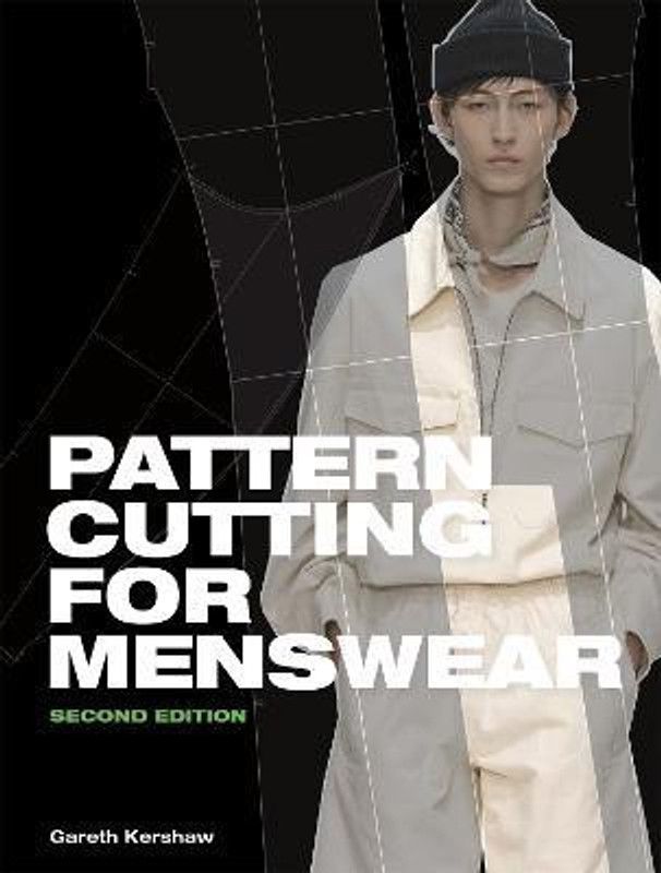 Pattern Cutting for Menswear Second Edition  (English, Paperback, Kershaw Gareth)
