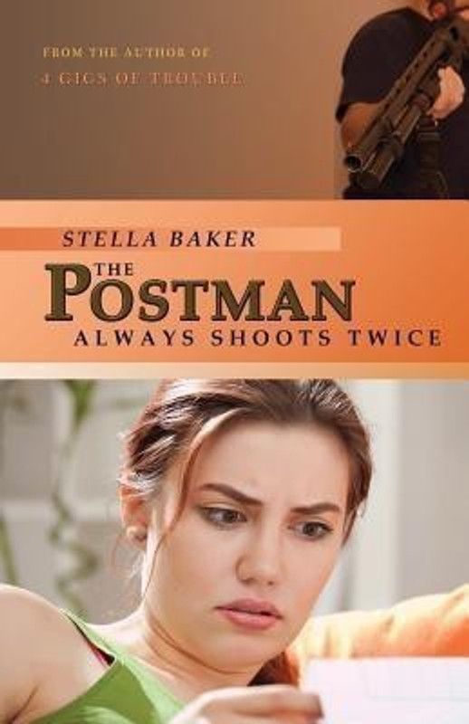 The Postman Always Shoots Twice  (English, Paperback, Baker Stella)