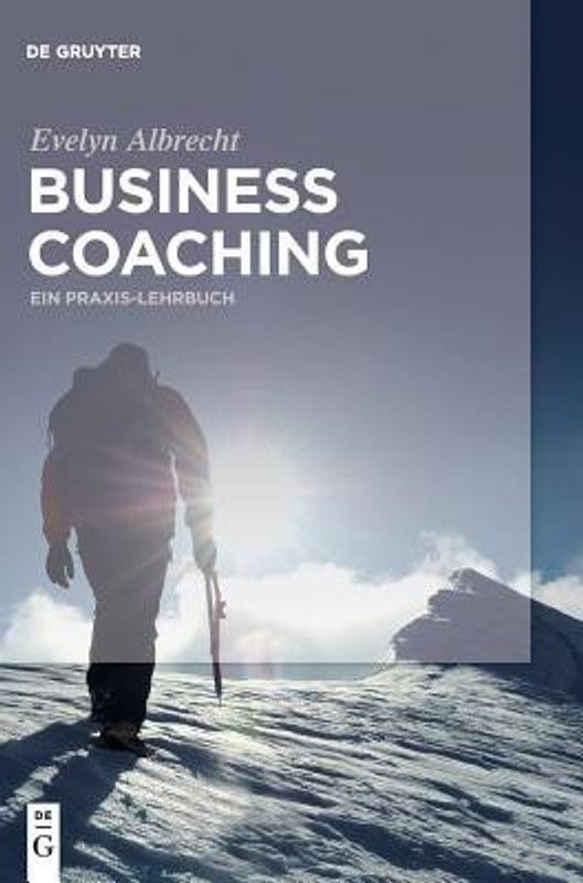 Business Coaching  (German, Hardcover, Albrecht Evelyn)