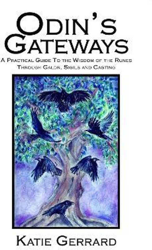 Odin's Gateways  (English, Paperback, Gerrard Katie)