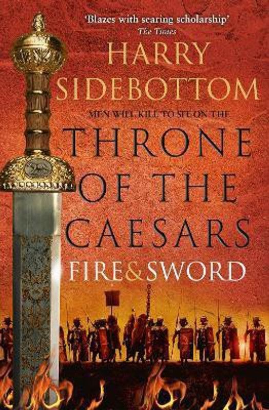 Fire and Sword  (English, Paperback, Sidebottom Harry)