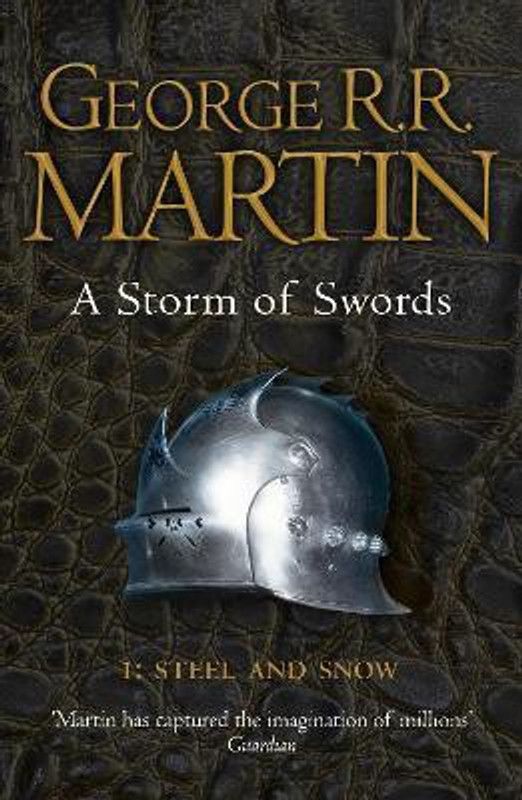 A Storm of Swords: Part 1 Steel and Snow  (English, Paperback, Martin George R.R.)