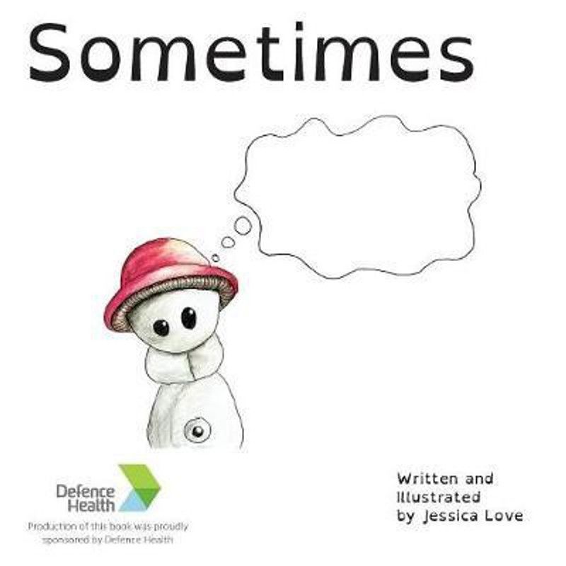 Sometimes  (English, Paperback, Love Jessica)