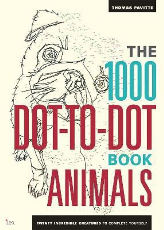 The 1000 Dot-To-Dot Book: Animals  (English, Paperback, Pavitte Thomas)