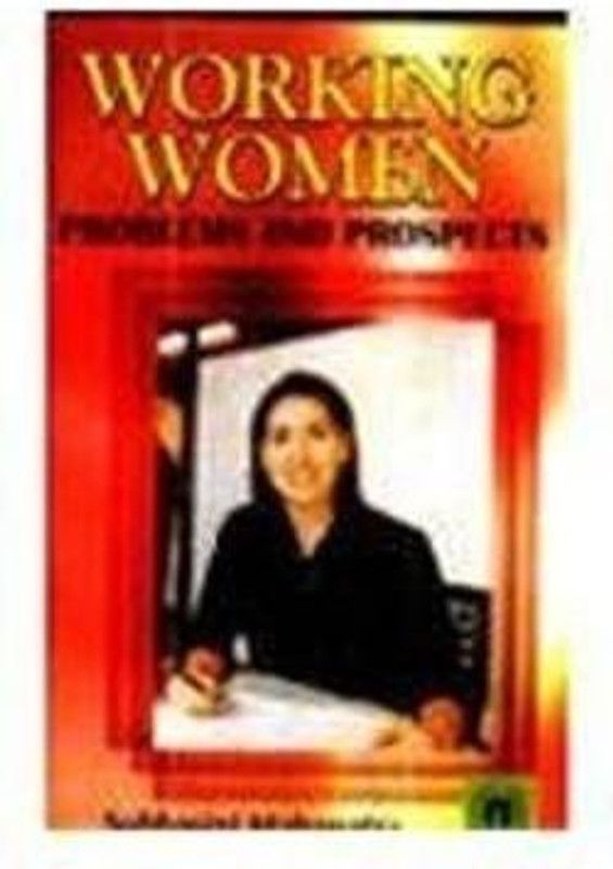 Working Women  (English, Hardcover, Mahapatra Subhasini)