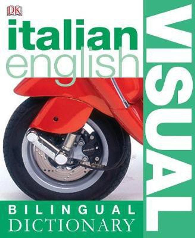 Italian English Bilingual Visual Dictionary  (English, Paperback, DK)