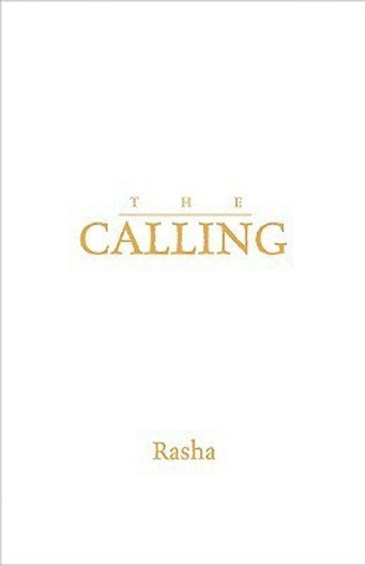 Calling  (English, Paperback, Rasha)
