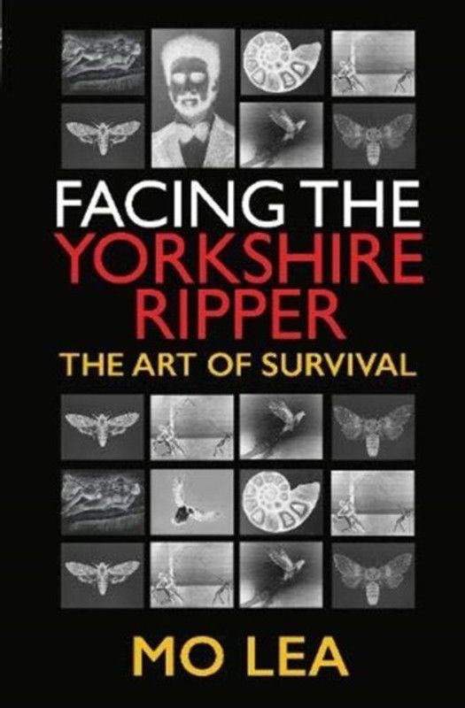 Facing the Yorkshire Ripper  (English, Hardcover, Lea Mo)