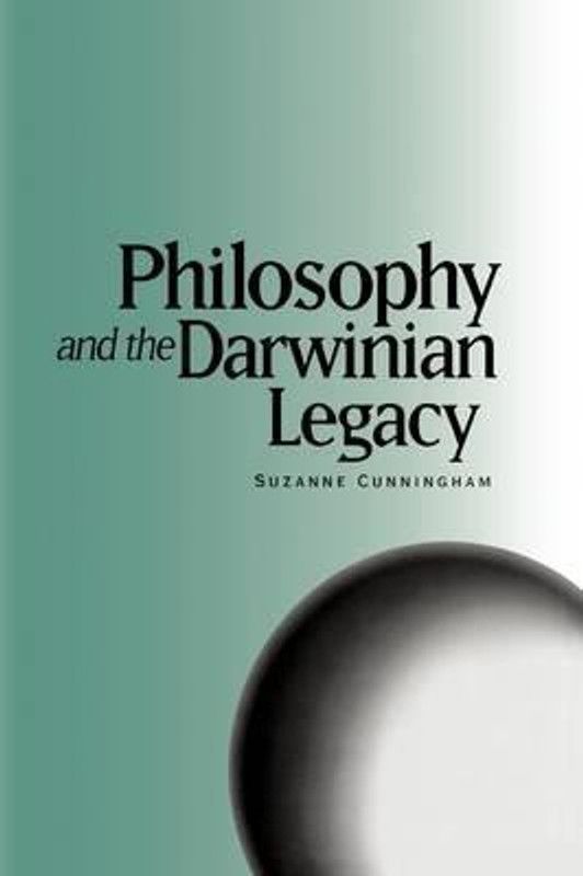 Philosophy and the Darwinian Legacy  (English, Hardcover, Cunningham Suzanne)
