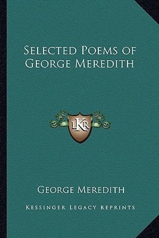 Selected Poems of George Meredith  (English, Paperback, Meredith George)