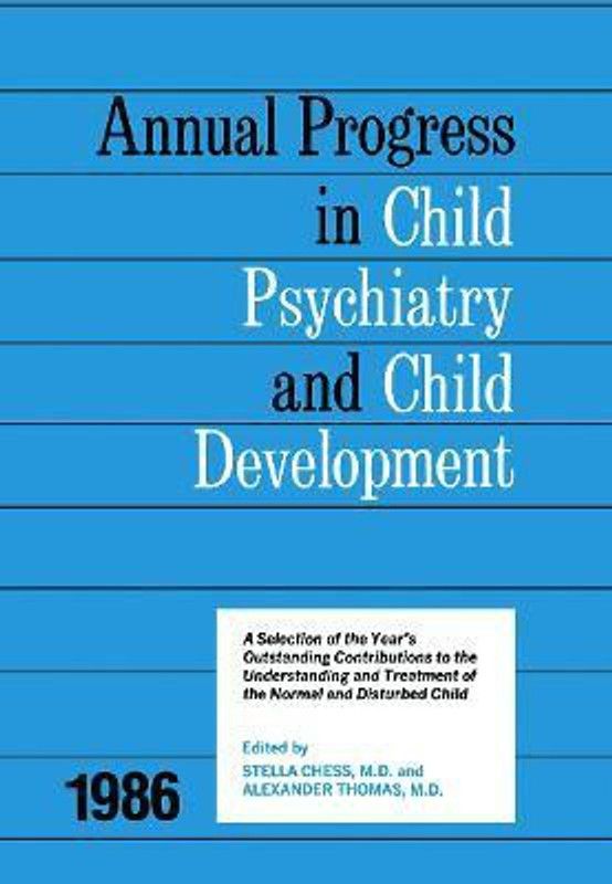 1986 Annual Progress In Child Psychiatry  (English, Paperback, unknown)