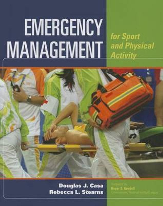 Emergency Management For Sport And Physical Activity  (English, Paperback, Casa Douglas J.)