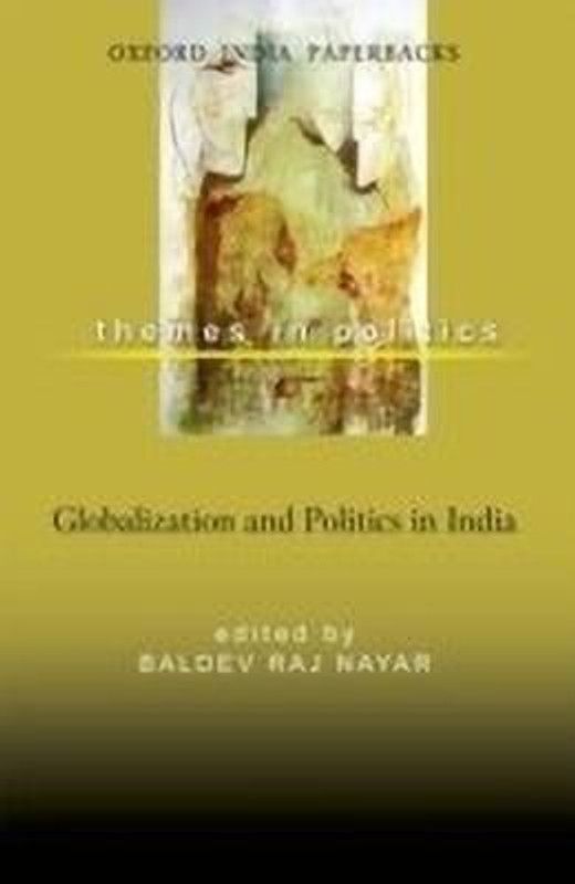 Globalization and Politics in India  (English, Paperback, unknown)