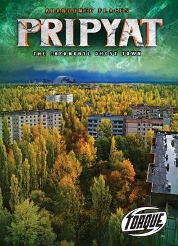 Pripyat: The Chernobyl Ghost Town  (English, Hardcover, Owings Lisa)